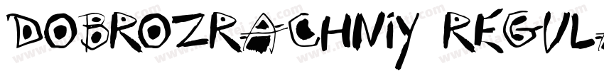 Dobrozrachniy Regula字体转换